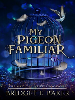 cover image of My Pigeon Familiar